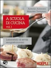 A SCUOLA DI CUCINA - VOL. 1