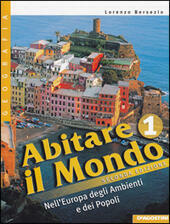 ABITARE IL MONDO - VOL. 1 + ATLANTE - N.E.