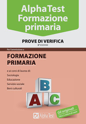 ALPHA TEST 11 - FORMAZIONE PRIMARIA : PROVE DI VERIFICA …