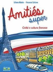 AMITIES SUPER. CIVILTA' E CULTURA FRANCESE