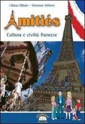 AMITIES. CIVILTA' E CULTURA FRANCESE