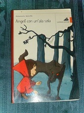ANGELI CON UN'ALA SOLA.
