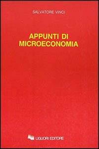 APPUNTI DI MICROECONOMIA