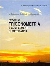 APPUNTI DI TRIGONOMETRIA E COMPLEMENTI DI MATEMATICA - AMBITO PROFESSIONALE