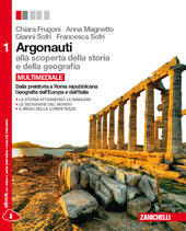 ARGONAUTI - VOL 1 MULTIMEDIALE (LDM). DALLA PREISTORIA A ROMA …