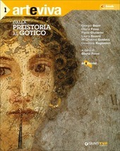 ARTEVIVA 1. DALLA PREISTORIA AL GOTICO