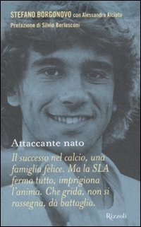 ATTACCANTE NATO Il successo nel calcio, una famiglia felice. Ma …