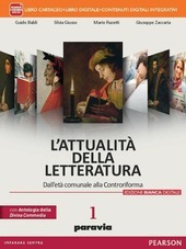 ATTUALITA' DELLA LETTERATURA VOL. 1 EDIZIONE BIANCA.