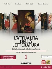 ATTUALITA' DELLA LETTERATURA VOL.1 ED. BIANCA CON DIVINA COMMEDIA. DALL'ETA' …
