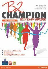 B2 CHAMPION. Con Exam builder. Con espansione online. Con LibroLIM. …