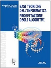 BASI TEORICHE DELL'INFORMATICA - PROGETTAZIONE DEGLI ALGORITMI