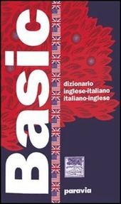 BASIC DIZIONARIO INGLESE/ITALIANO/INGLESE