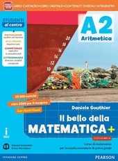 BELLO DELLA MATEMATICA + VOL. 2 - EDIZIONE MYLAB.