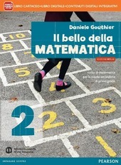BELLO DELLA MATEMATICA VOL. 2 BASE - EDIZIONE MYLAB. LIBRO …