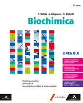 BIOCHIMICA BLU. VOLUME CON CHIMICA ORGANICA 3∞ ED.