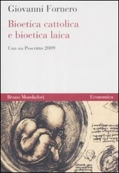 BIOETICA CATTOLICA E BIOETICA LAICA
