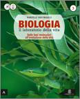 BIOLOGIA IL LABORATORIO DELLA VITA - 2° BIENNIO. VOL. PER …