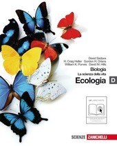 BIOLOGIA. LA SCIENZA DELLA VITA - VOL. D