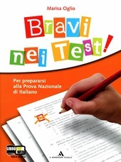 BRAVI NEI TEST!