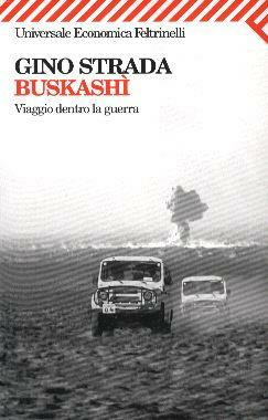 BUSKASHI. Viaggio dentro la guerra