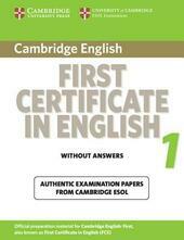 CAMBRIDGE FIRST CERTIFICATE IN ENGLISH 1 FOR UPDATED EXAM
