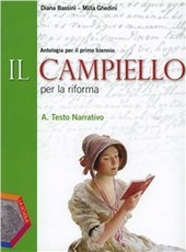 CAMPIELLO (IL) - PER LA RIFORMA. TOMO A: TESTO NARRATIVO …