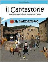 CANTASTORIE (IL). IL MEDIOEVO