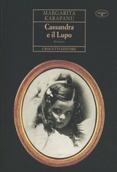 CASSANDRA E IL LUPO