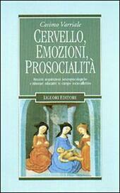 CERVELLO, EMOZIONI, PROSOCIALITA'