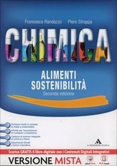 CHIMICA ALIMENTI SOSTENIBILITA'. Con e-book. Con espansione online. Per le …