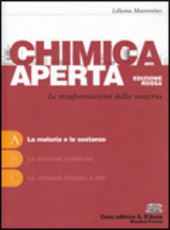 CHIMICA APERTA - EDIZIONE ROSSA - VOL. A