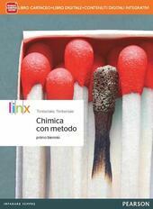 CHIMICA CON METODO. (primo biennio) LIBRO CARTACEO + ITE + …