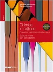CHIMICA IN CL@SSE - EDIZIONE MISTA CON LIBRO DIGITALE. VOLUME …