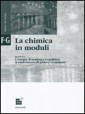 CHIMICA IN MODULI - VOL. F+G
