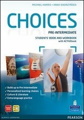 CHOICES PRE-INTERMEDIATE Student's book-Workbook-Build up. Con espansione online. Per le …