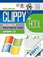 CLIPPY PER ECDL SYLLABUS 4.0