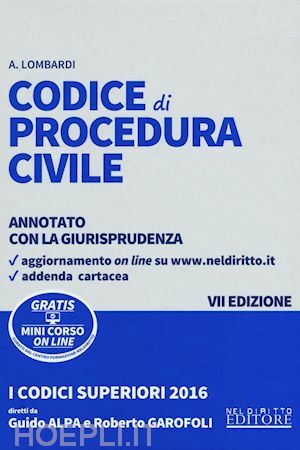 CODICE DI PROCEDURA CIVILE ANNOTATO CON LA GIURISPRUDENZA VII EDIZIONE
