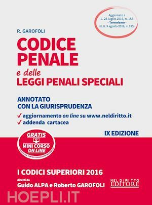 CODICE PENALE E DELLE LEGGI PENALI SPECIALI ANNOTATO CON LA …