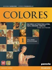 COLORES. PER LE SCUOLE SUPERIORI. CON ESPANSIONE ONLINE. VOL. 1: …