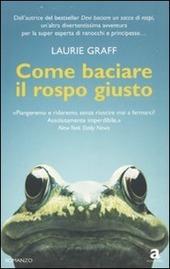 COME BACIARE IL ROSPO GIUSTO