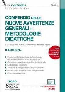 COMPENDIO DELLE NUOVE AVVERTENZE GENERALI E METODOLOGICHE DIDATTICHE. CON ESPANSIONE …