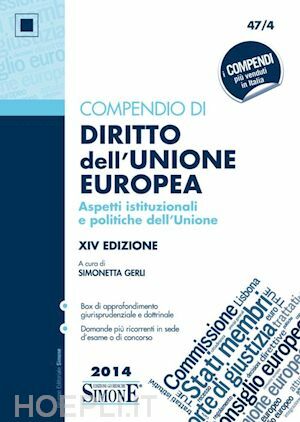 COMPENDIO DI DIRITTO DELL'UNIONE EUROPEA. Aspetti istituzionali e politiche dell'Unione …