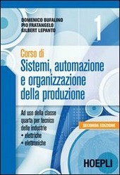 CORSO DI SISTEMI, AUTOMAZIONE E ORGANIZZAZIONE DELLA PRODUZIONE - VOL. …