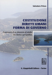 COSTITUZIONE, DIRITTI UMANI, FORMA DI GOVERNO. FRAMMENTI DI UN ITINERARIO …