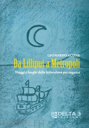 DA LILLIPUT A METROPOLI