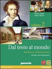 DAL TESTO AL MONDO VOL. 2 DAL BAROCCO AL ROMANTICISMO