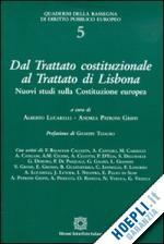 DAL TRATTATO COSTITUZIONALE AL TRATTATO DI LISBONA