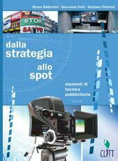 DALLA STRATEGIA ALLO SPOT