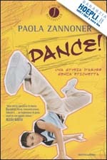 DANCE! UNA STORIA D' AMORE SENZA ETICHETTA