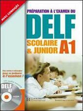 DELF - A1 - SCOLAIRE ET JUNIOR